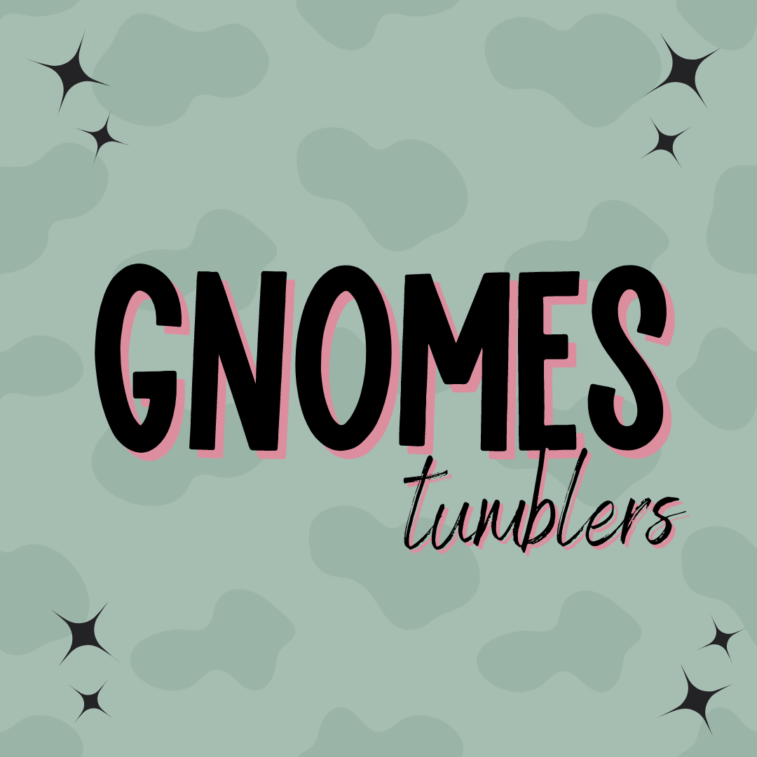 Gnome Tumblers