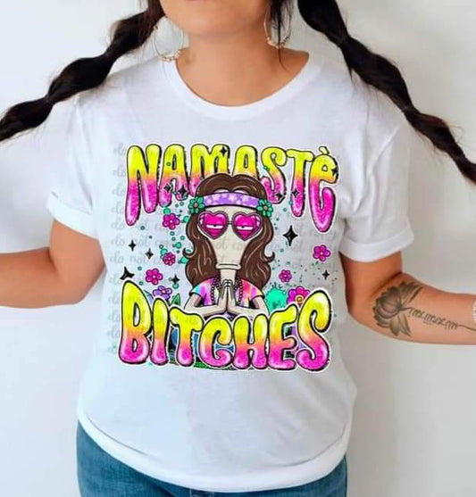 Namaste Bitches