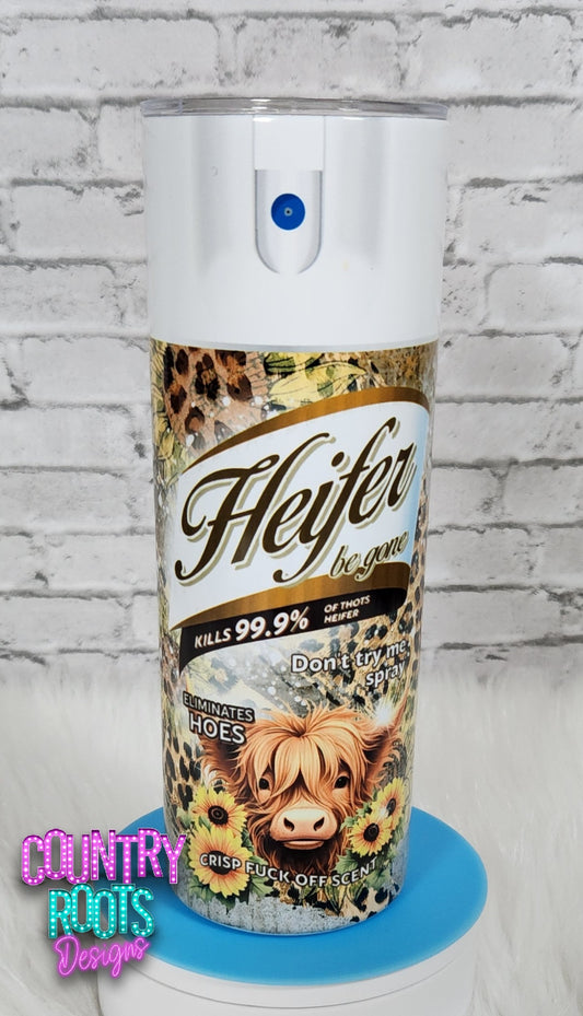 Heifer Be Gone 20oz Skinny Tumbler