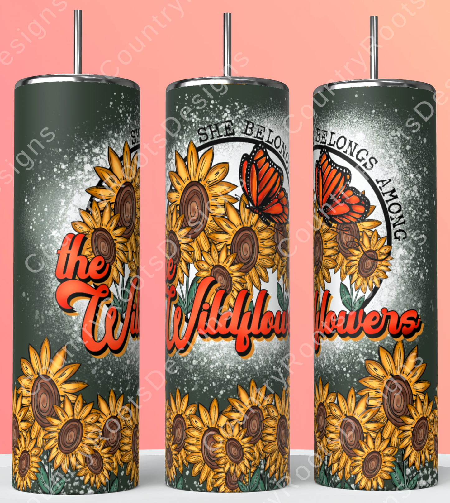 She Belongs Among The Wildflowers 20oz Skinny Tumbler