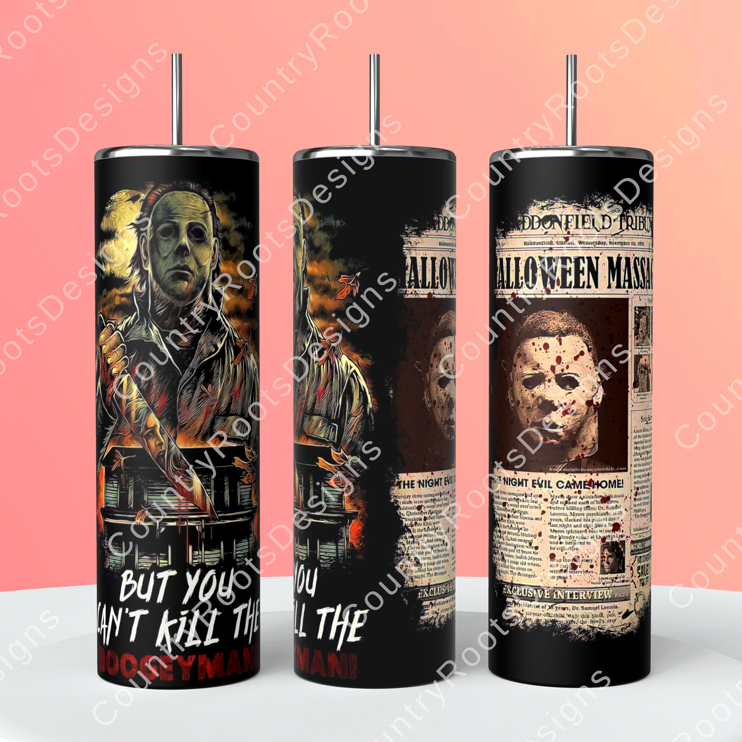 You Can't Kill The Boogeyman 20oz Skinny Tumbler